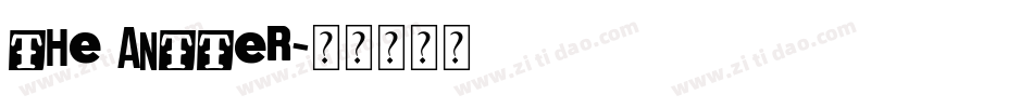 the antter字体转换